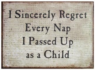 I Sincerely Regret Every Nap I Passed Up as a Child