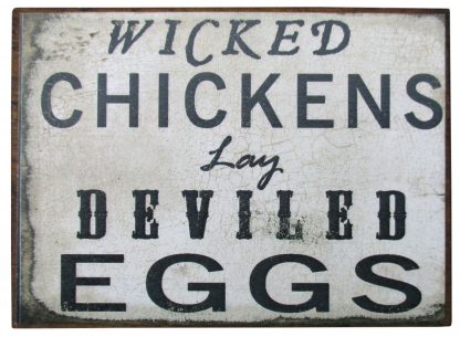 Wicked Chickens Lay Deviled Eggs