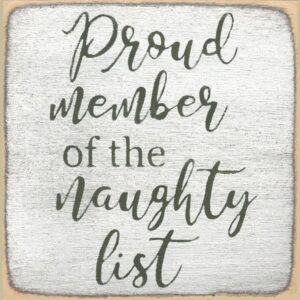 Proud Member of the Naughty List